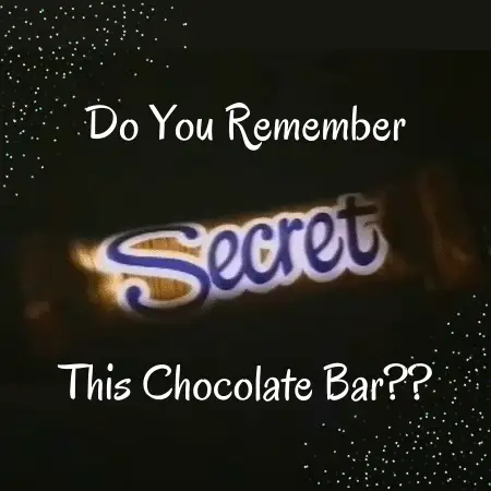 Do you remember the Secret Chocolate Bar