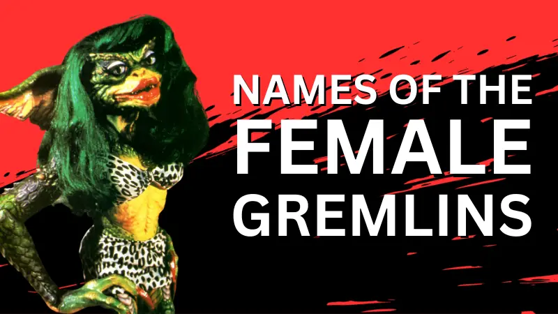 What Are The Female Gremlins Names